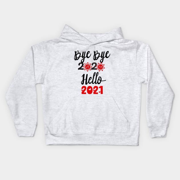 Hello 2021, Happy New Year 2021 Christmas, Merry Christmas Kids Hoodie by artspot